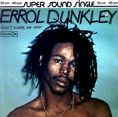 Errol Dunkley - Don't Make Me Over / Little Green Apples Maxi (VG/VG) .