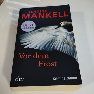 Vor dem Frost: Kurt Wallanders 10. Fall: Kriminalroman v... | Buch | F9