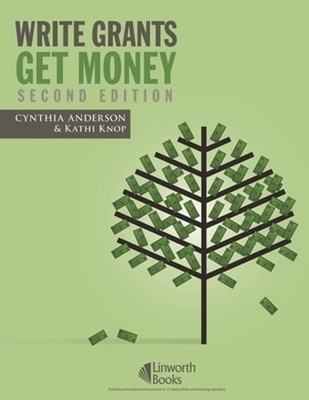 Write Grants Get Money by Cynthia Anderson: Used