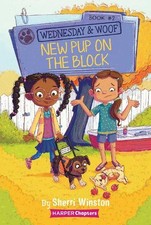 Sherri Winston Wednesday and Woof #2: New Pup on the Blo (Paperback) (UK IMPORT)