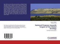 National Progress Towards Targets Of The Global Strategy Kamal H. Shaltout