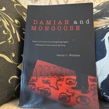SIGNED Damian and Mongoose Danny L. Williams US Army Counterespionage Spy