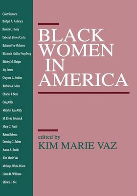 Black Women in America by Kim Marie Vaz (English) Paperback Book