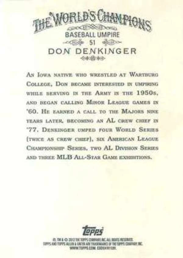 2012 Topps Allen and Ginter #51 Don Denkinger Baseball Card MLB Umpire ID:20168 - Image 2 of 2