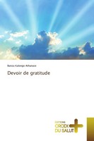 Banza Kalongo Athanase | Devoir De Gratitude | Taschenbuch | FranzöSisch (2017)