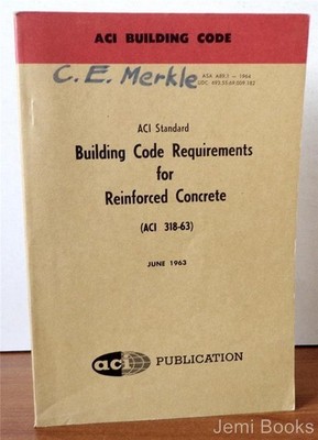 ACI Building Code Requirements for Reinforced Concrete ACI 318-63 June 1963