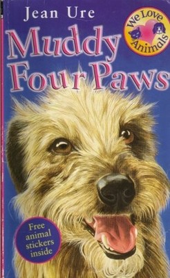 Muddy Four Paws (We Love Animals),Jean Ure