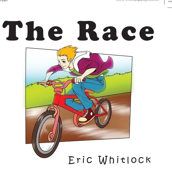 The Race Eric Whitlock Taschenbuch Englisch 2011 Xlibris US EAN 9781456855079-image