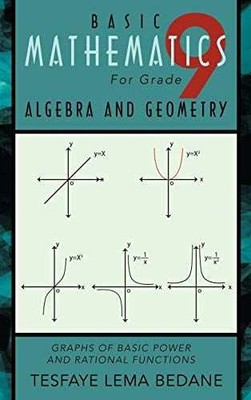 Basic Mathematics for Grade 9 - Hardcover, by Bedane Tesfaye Lema - Very Good