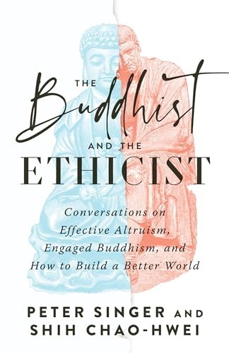 The Buddhist and the Ethicist Peter Singer Book Buddhism Ethics Philosophy - Image 9