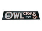 Antique Vintage Old Style Sign Owl Cigar Now 5 Cents - 31" W X 8" H - Exc. Cond.