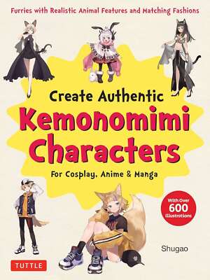 Create Kemonomimi Characters for Cosplay, Anime & Manga: Furries with Realistic 