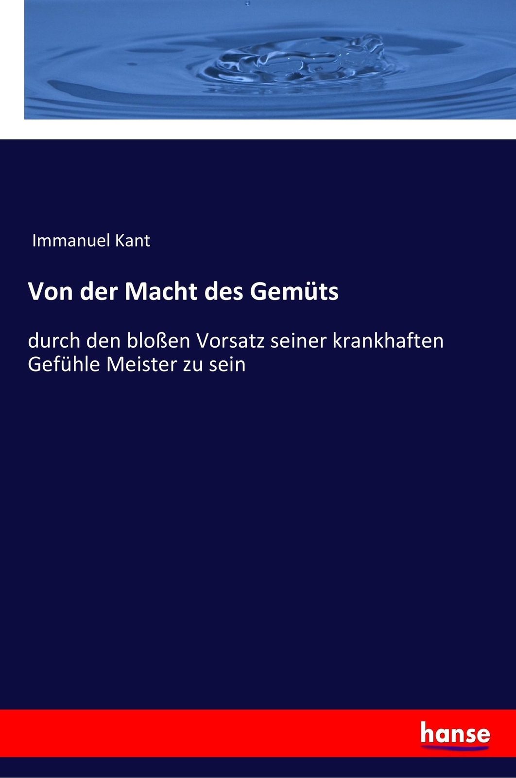 Thumbnail - Von Der Macht Des Gemüts Immanuel Kant Taschenbuch Paperback 52 S.