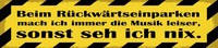 Blechschild 10X46 Cm Beim RüCkwäRtseinparken Mach Ich Deko Geschenk Schild