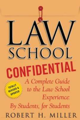 Law School Confidential: A Complete Guide to the Law School Experience: B - GOOD