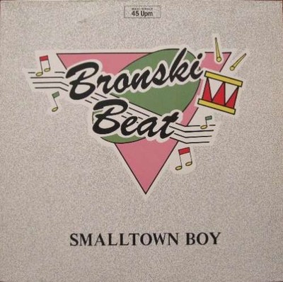 Bronski Beat - Smalltown Boy 12'' Maxi Vinyl Electronic Synth-pop 0130