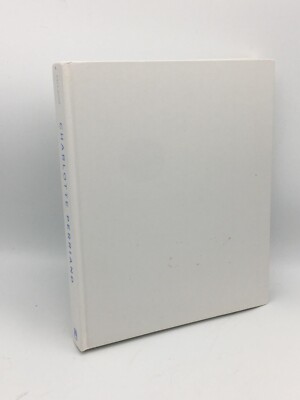 Perriand, Charlotte: An Art of Living Signed McLeod, Mary Ed 9780810945036 Abr