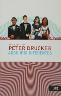 Arco iris Diferentes by Peter Drucker (2009, eBook)