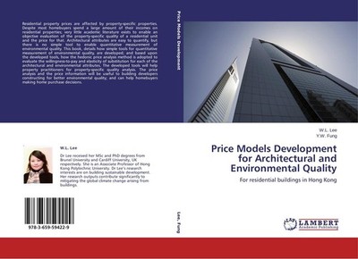 Price Models Development for Architectural and Environmental Quality W. L. Lee
