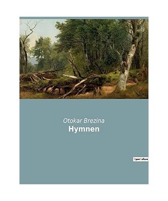 Hymnen, Otokar Brezina