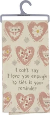 Primitives by Kathy 105406 Hearts Your Reminder Cotton Dish Towel, 26-Inch,