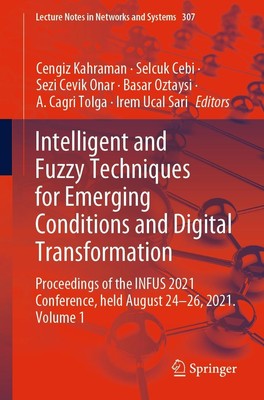 Intelligent and Fuzzy Techniques for Emerging Conditions and Digital...