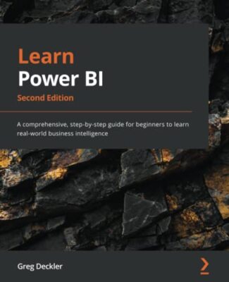 Learn Power BI  by Greg Deckler
