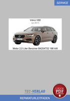 PDF Volvo V90 (Ab 2017) Reparaturanleitung Motor 2,0 L Benziner 186 Kw