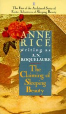The Claiming of Sleeping Beauty :The First of the Acclaimed Series o - VERY GOOD