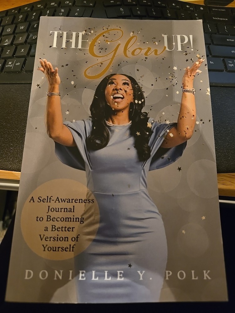 Glow up Journal : Everything You Need to Set Goals, Create Inspo--And Make It...