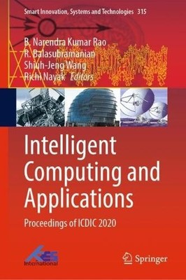 Intelligent Computing and Applications - 9789811941610