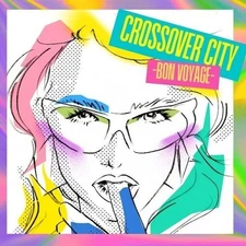 Various Artists - Crossover City Bon Voyage (Various Artists) [New Vinyl LP]
