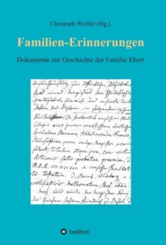 Thumbnail - Familien-erinnerungen Aus Vergangenen Jahrhunderten Dokumente Zur