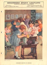 Beginners Story leaflets Evangelical Church School 1935 "Children Helping At Ch"