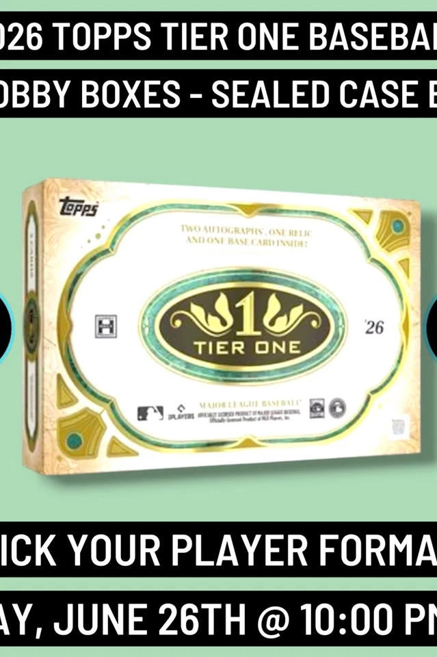 2026 Topps Tier One Baseball 1 Hobby Case Player Break 6/26 @ 10:00 PM EST