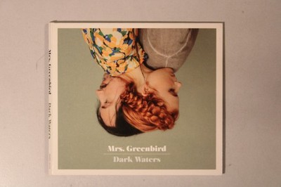 CD Mrs. Greenbird  Dark Waters