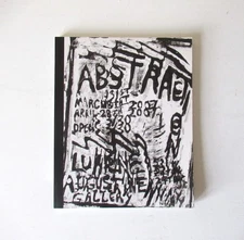 2007 - Josh Smith Abstraction Volume 2 paperback - Luhring, Augustine, NY