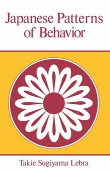 Japanese Patterns of Behavior (East West Center Boo... | Buch | Zustand sehr gut