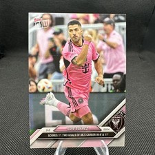 2024 Topps Now MLS 11 LUIS SUAREZ 1ST GOAL INTER MIAMI CF