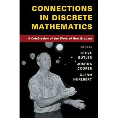 Connections Discrete Mathematics Glenn Hurlbert Stev  Paperback 9781316607886 LN