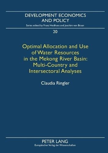 Thumbnail - Claudia Ringler Optimal Allocation And Use Of Water Resources In T