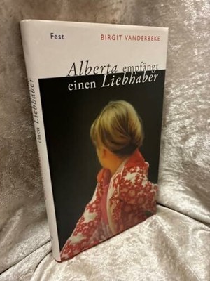 Alberta empfängt einen Liebhaber Buch Alexander Fest Verlag