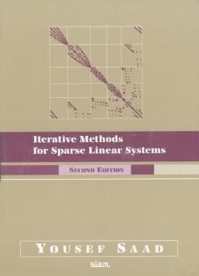 Iterative Methods for Sparse Linear Systems by Yousef Saad: Used