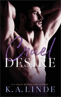Cruel Desire (Paperback or Softback)