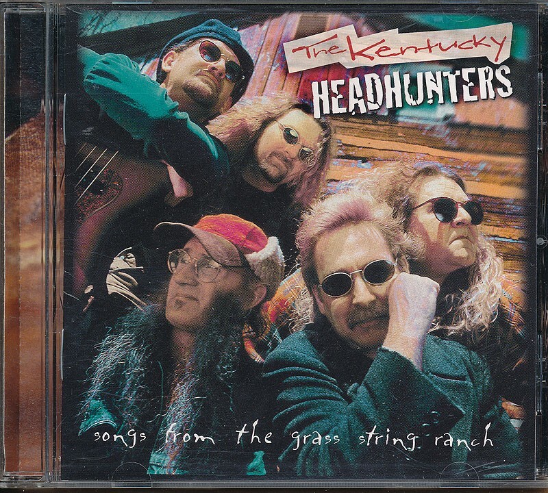The Kentucky Headhunters Songs from the Grass String Ranch