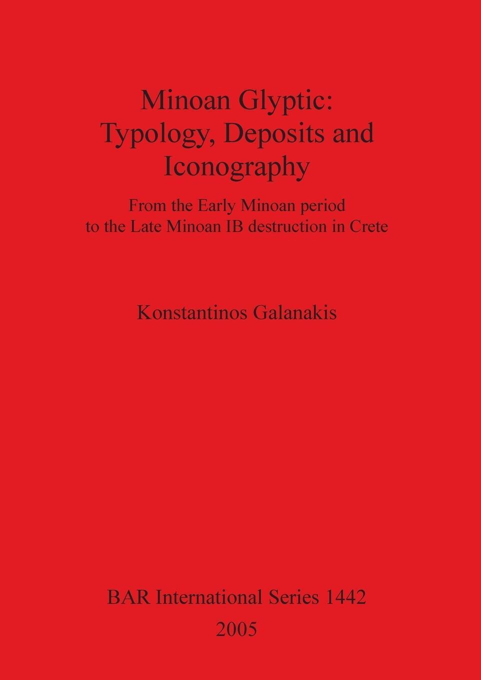 Thumbnail - Minoan Glyptic Typology, Deposits And Iconography Konstantinos