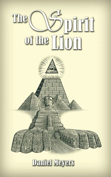 Daniel Meyers | The Spirit Of The Lion | Buch | Englisch (2010) | Gebunden-image