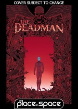 (WK31) DEADMAN #3A MARTIN MORAZZO - PREORDER ...