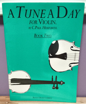 A Tune A Day For Violin ~ Book Two ~ Instruction For Group Or Individual Lessons