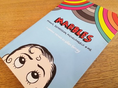 Marbles. Mania, Depression, Michelangelo & Me